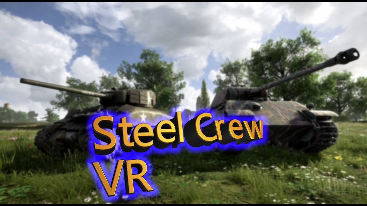 В VR - Steel Crew или просто 🤠World of Tanks  танки в реальности😎