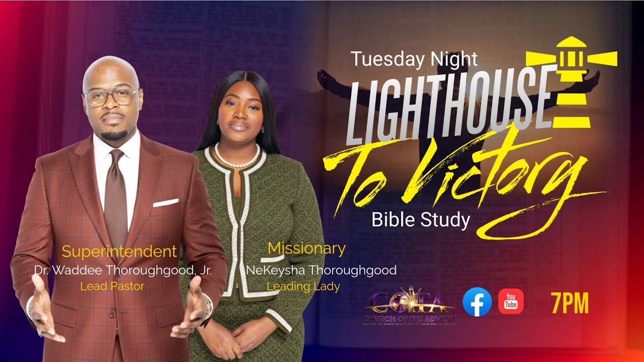 Tuesday Night Lighthouse To Victory Bible Study-