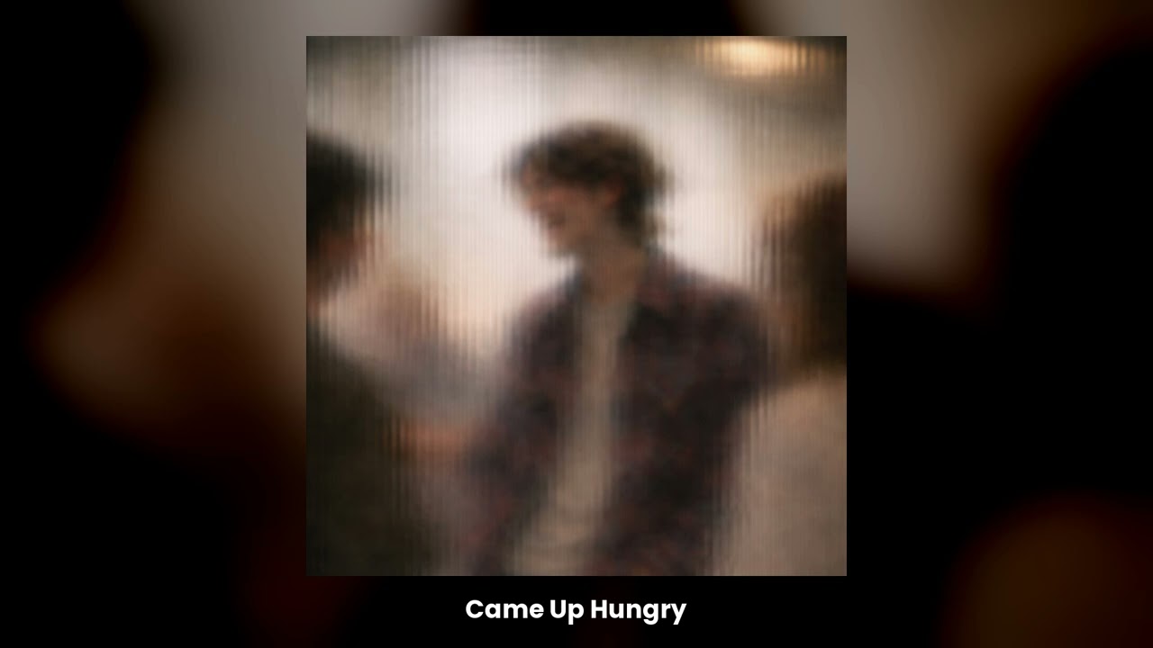 Tailor. - Came Up Hungry (Official Audio)