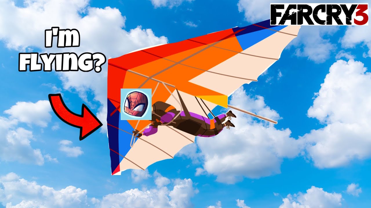 I can already FLY?!!  (far cry 3 part 2)