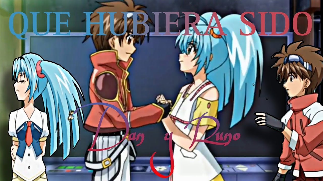Que Hubiera Sido - Dan y Runo #bakugan #ventino #DanyRuno