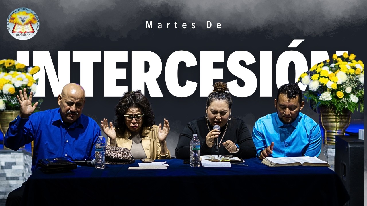 Martes De Intercesion 🙌