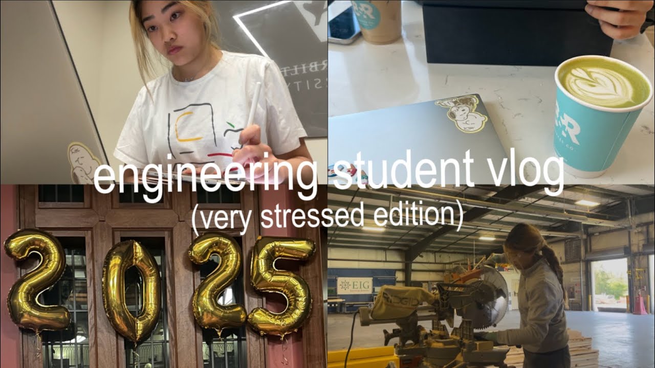 engineering student vlog (VERY STRESSED EDITION)