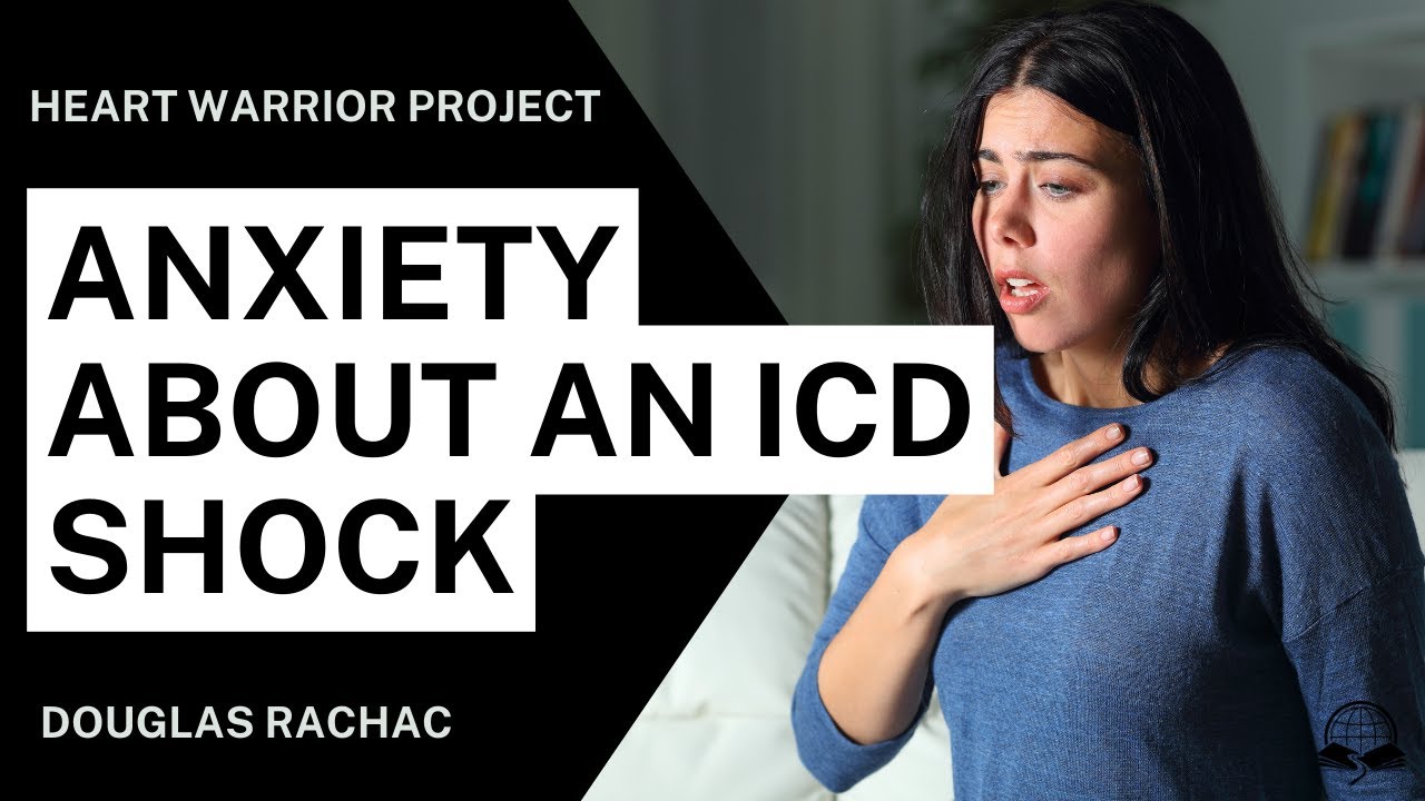 Before Your First ICD Shock, Watch This