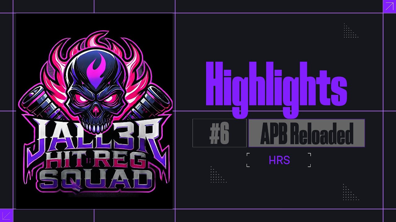 Jall3r APB Reloaded - Highlights #6