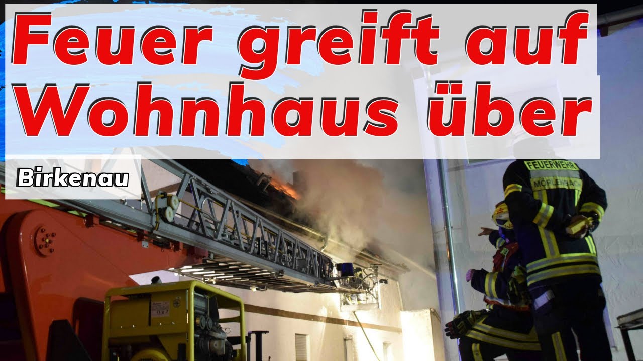 🔥🏚 Scheunenbrand in Birkenau greift auf Wohnhaus über - Deckenteile eingestürzt - hoher Sachschaden