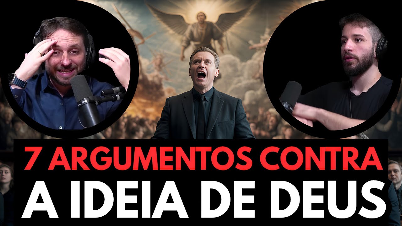 Os 7 argumentos que desmontam a ideia de Deus – Cortes podcast Cauê santos 