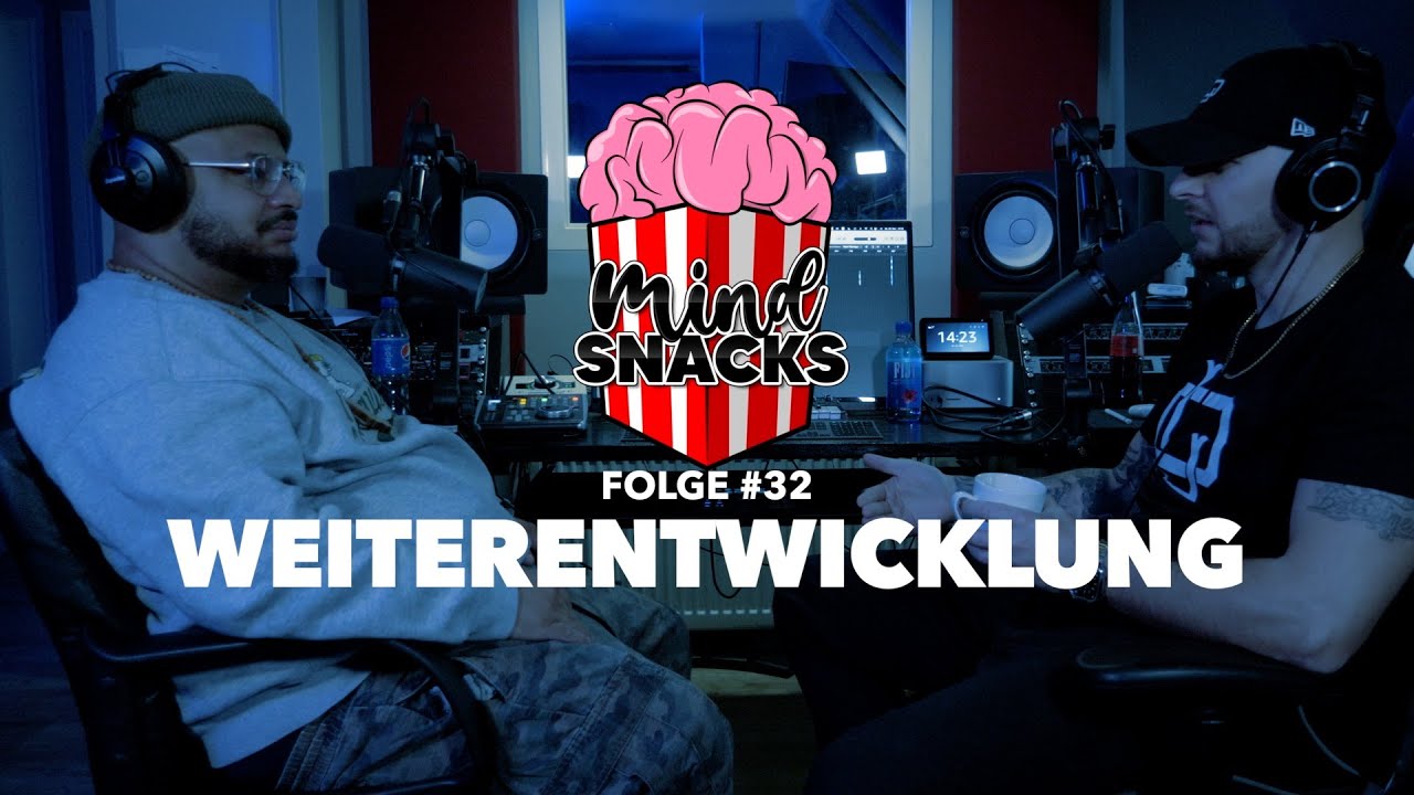 Weiterentwicklung  | #32 MIND SNACKS PODCAST 🍿🧠