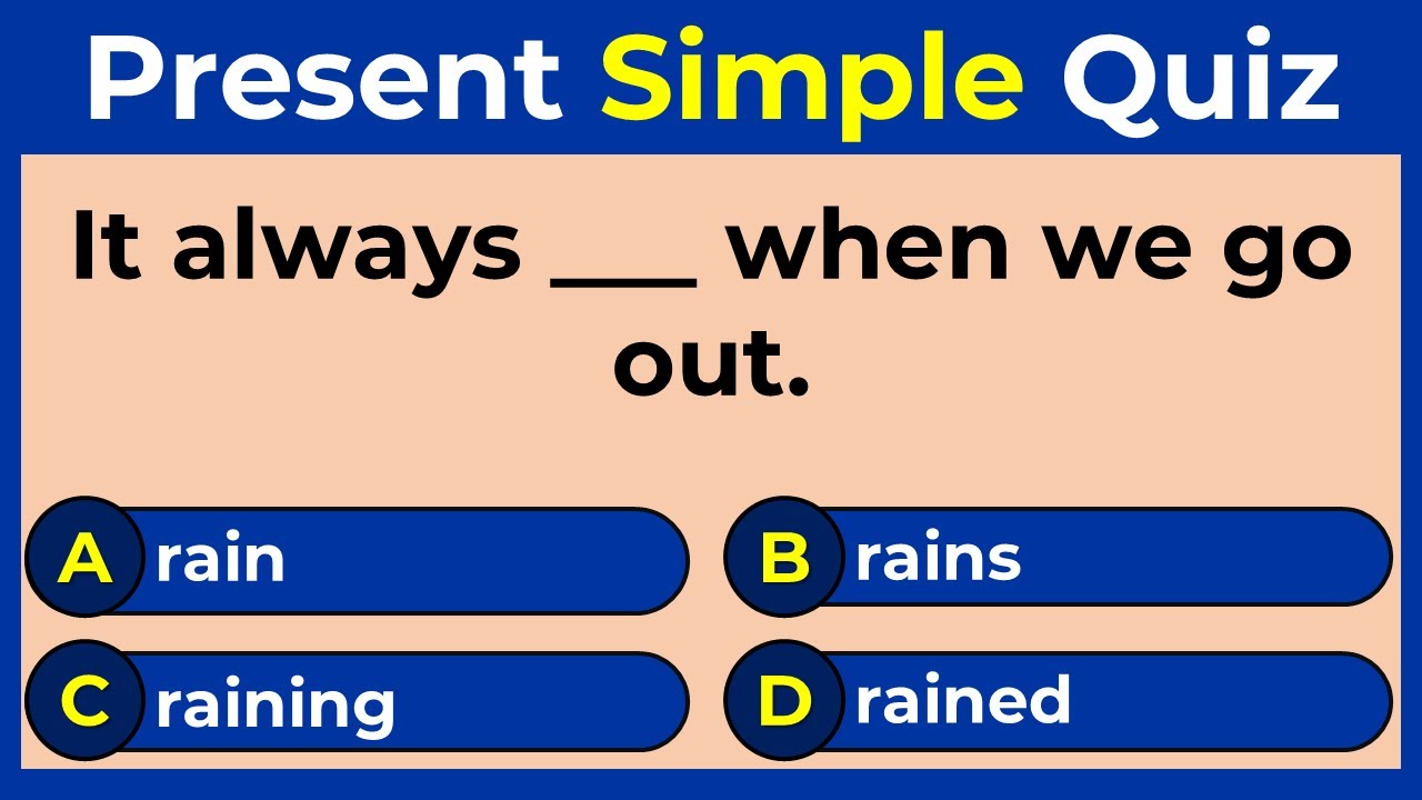 Present Simple Quiz | Can You Score 23 Out of 25 in This Quiz?