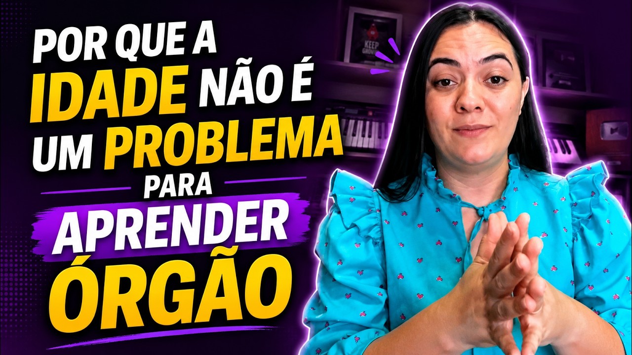 A idade te impede no órgão?