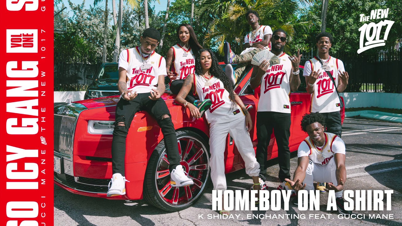 Enchanting - Homeboy On A Shirt (feat. Gucci Mane) [Official Audio]
