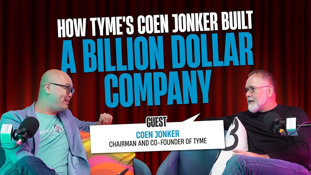 How to Build a Fintech Unicorn? ft. Coen Jonker Founder, Tyme Group