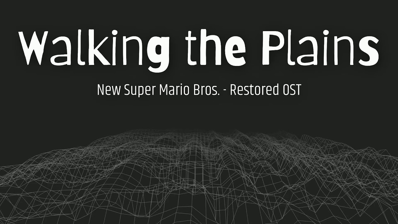 New Super Mario Bros. - Walking The Plains (Restored/Uncompressed)
