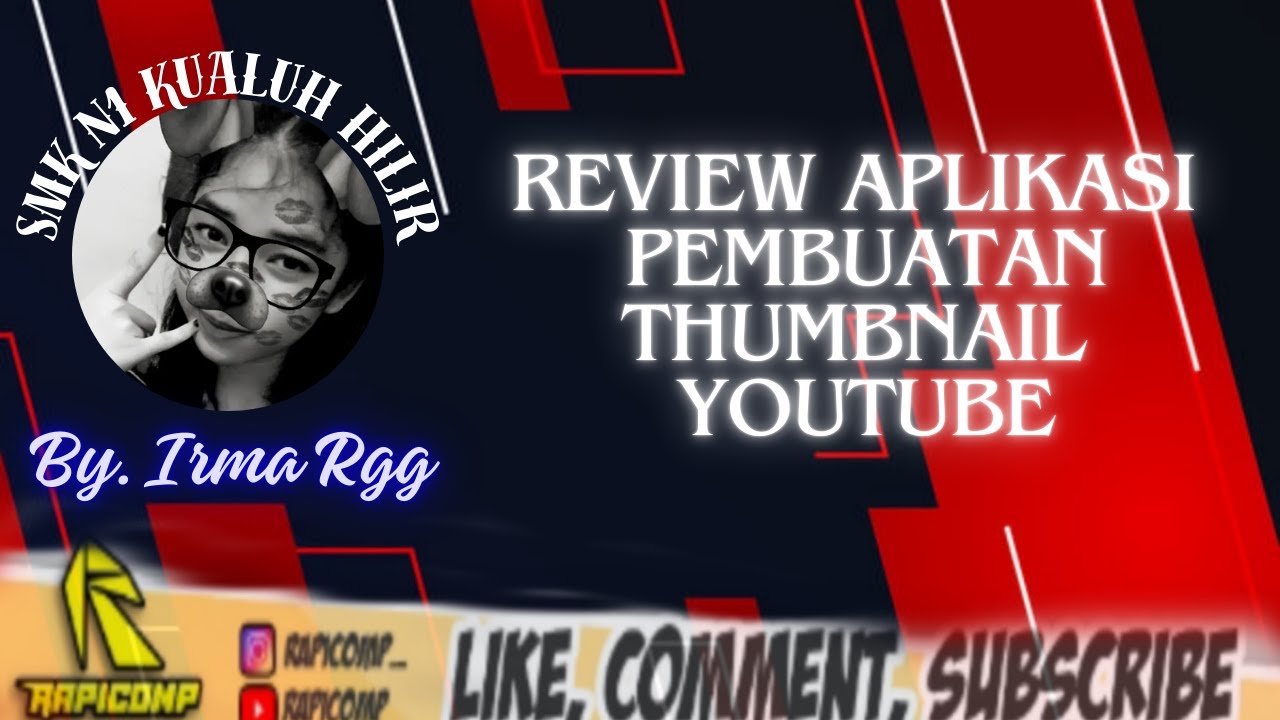 REVIEW ULASAN APLIKASI DESIGN CREATOR PEMBUAT THUMBNAIL YOUTUBE BY.IRMA RAJA GUK GUK SMKN1 LABURA