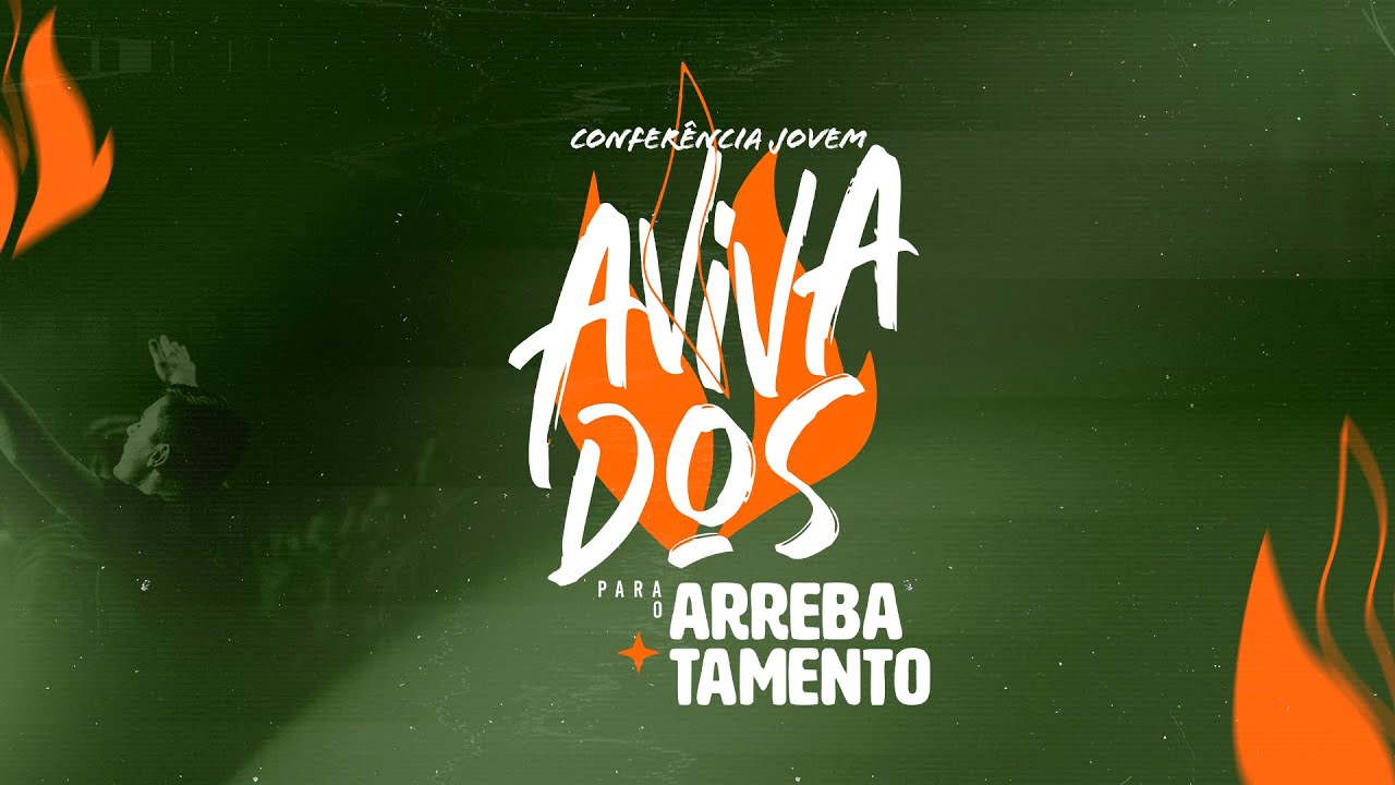 CONFERÊNCIA JOVEM 2025 | AO VIVO | 24/08/2025 - NOITE