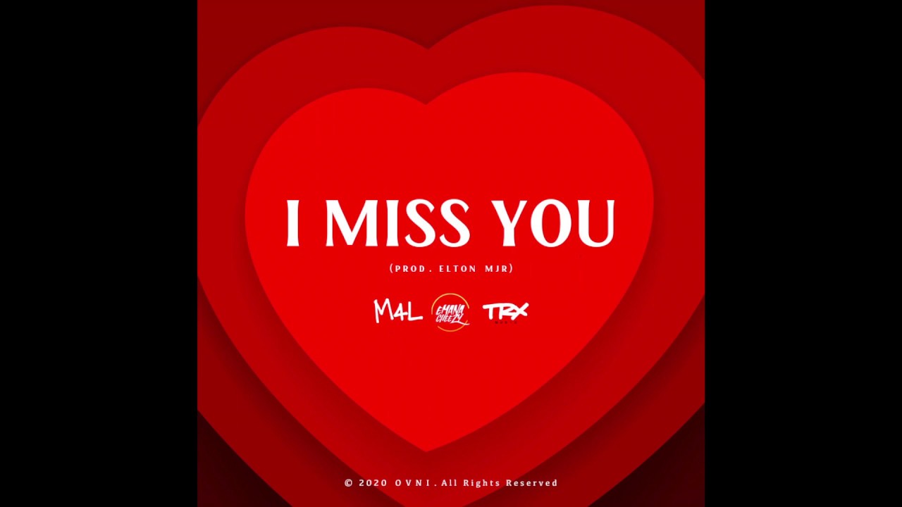 I miss you ( Lxs, Albi, M4rvin feat Emana Cheezy)