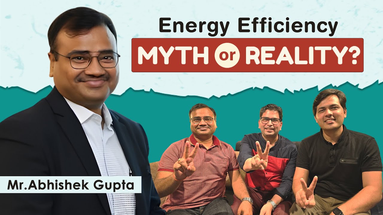 Energy Efficiency - Myth or Reality?