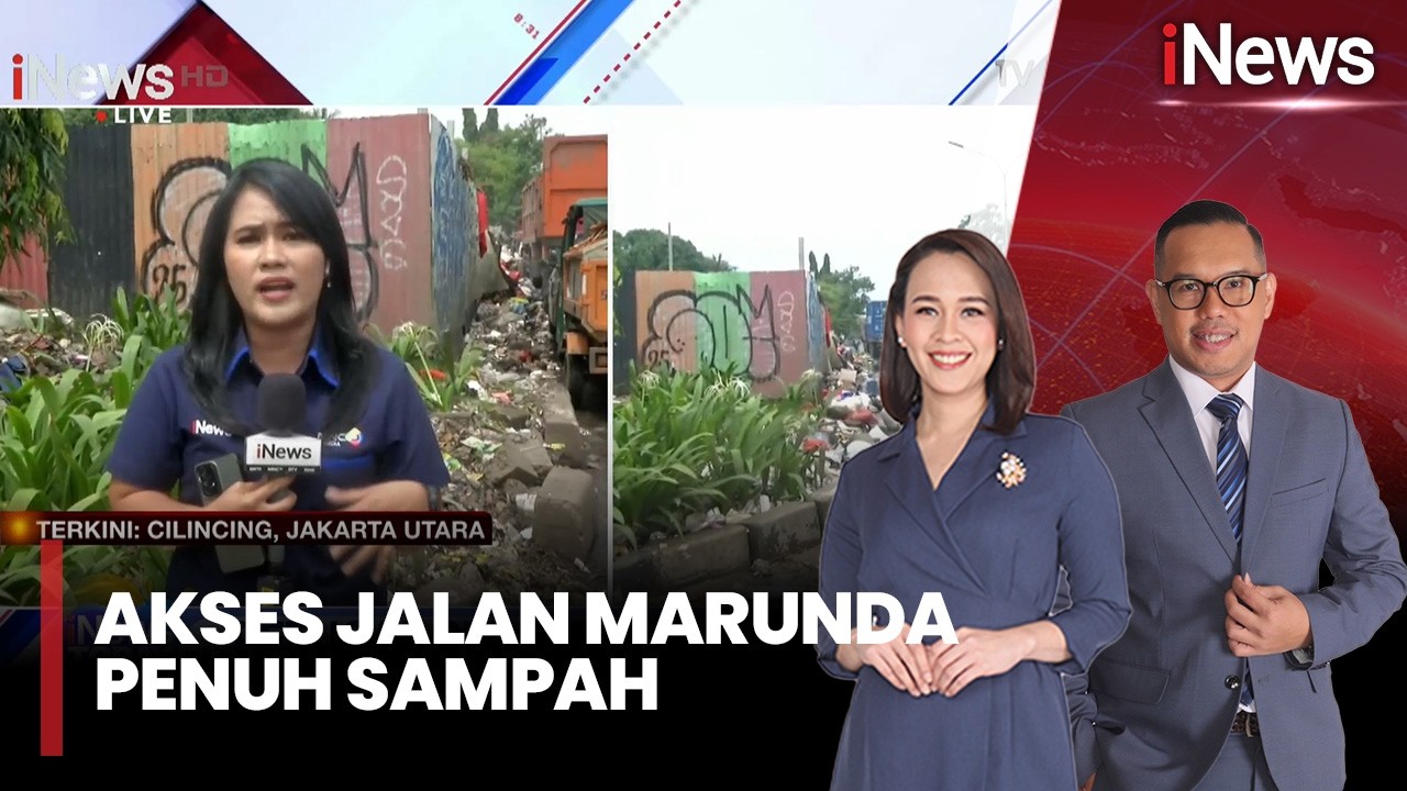 Tumpukan Sampah Cemari Jalan Akses Marunda, Keluhkan Bau dan Ancaman Kesehatan |iNews Today (24/2)