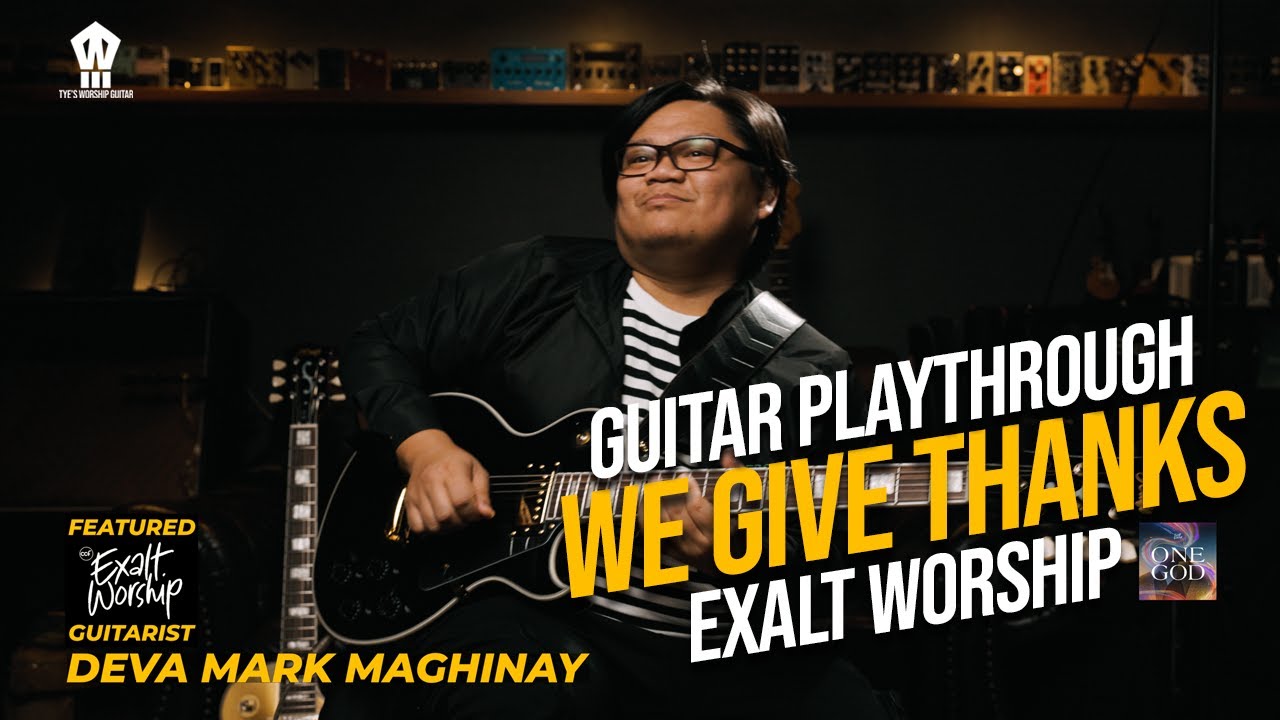 We Give Thanks Guitar Playthrough Feat Deva