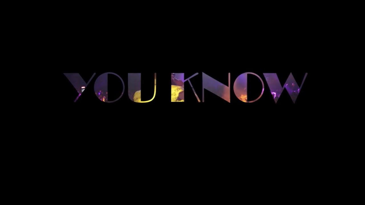 You Know - Документален Филм