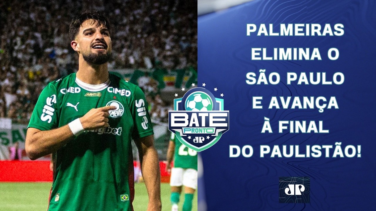 PALMEIRAS ELIMINA O SÃO PAULO E ENFRENTA O NOVORIZONTINO NA FINAL DO PAULISTÃO! | BATE-PRONTO
