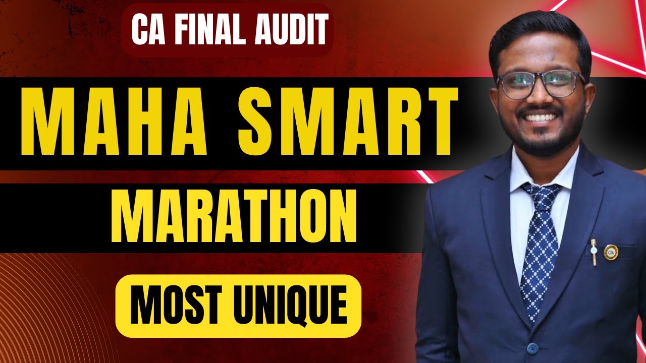 Increase 30 Marks | LAST RESORT | Most Unique Maha Smart Marathon | CA Final Audit Jan'26 | AIR 5, 6