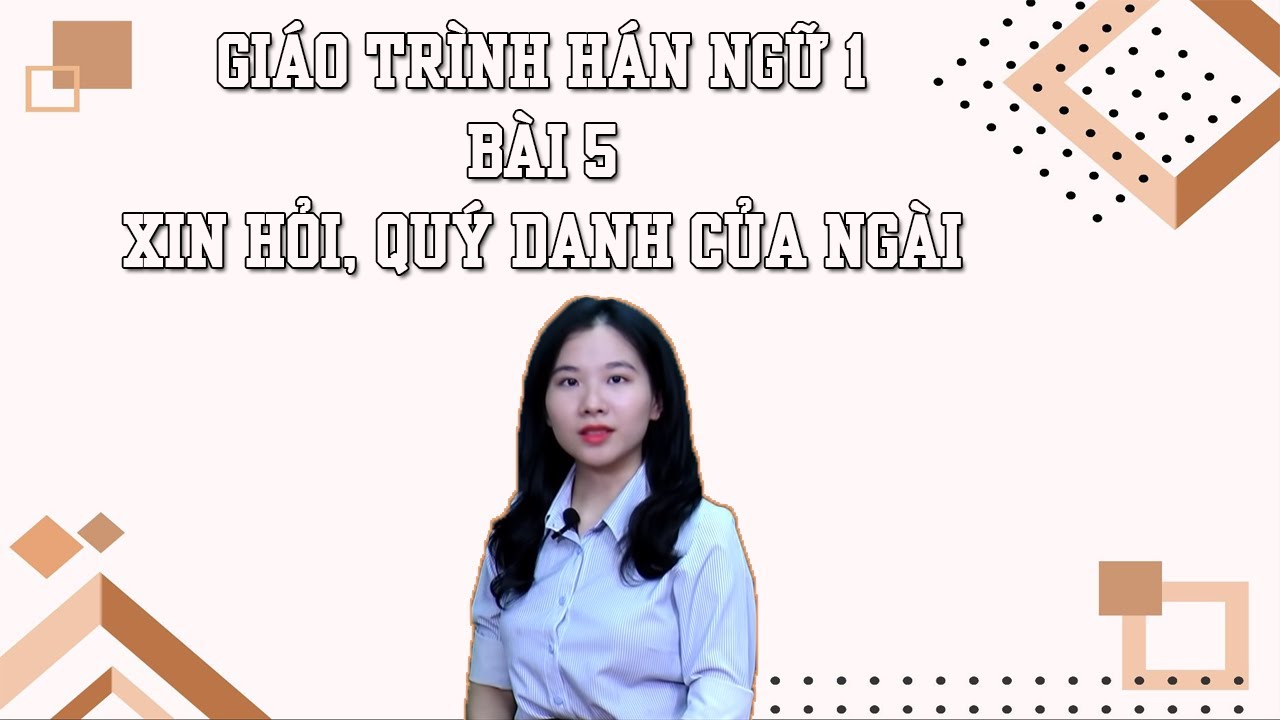 Học tiếng Trung Quốc | Bài 5 | Giáo trình Hán ngữ 1 | Phiên bản 2021 | Tái bản
