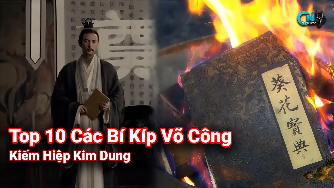 Top 10 Các Bí Kíp Võ Công Thượng Thừa Trong Kiếm Hiệp Kim Dung