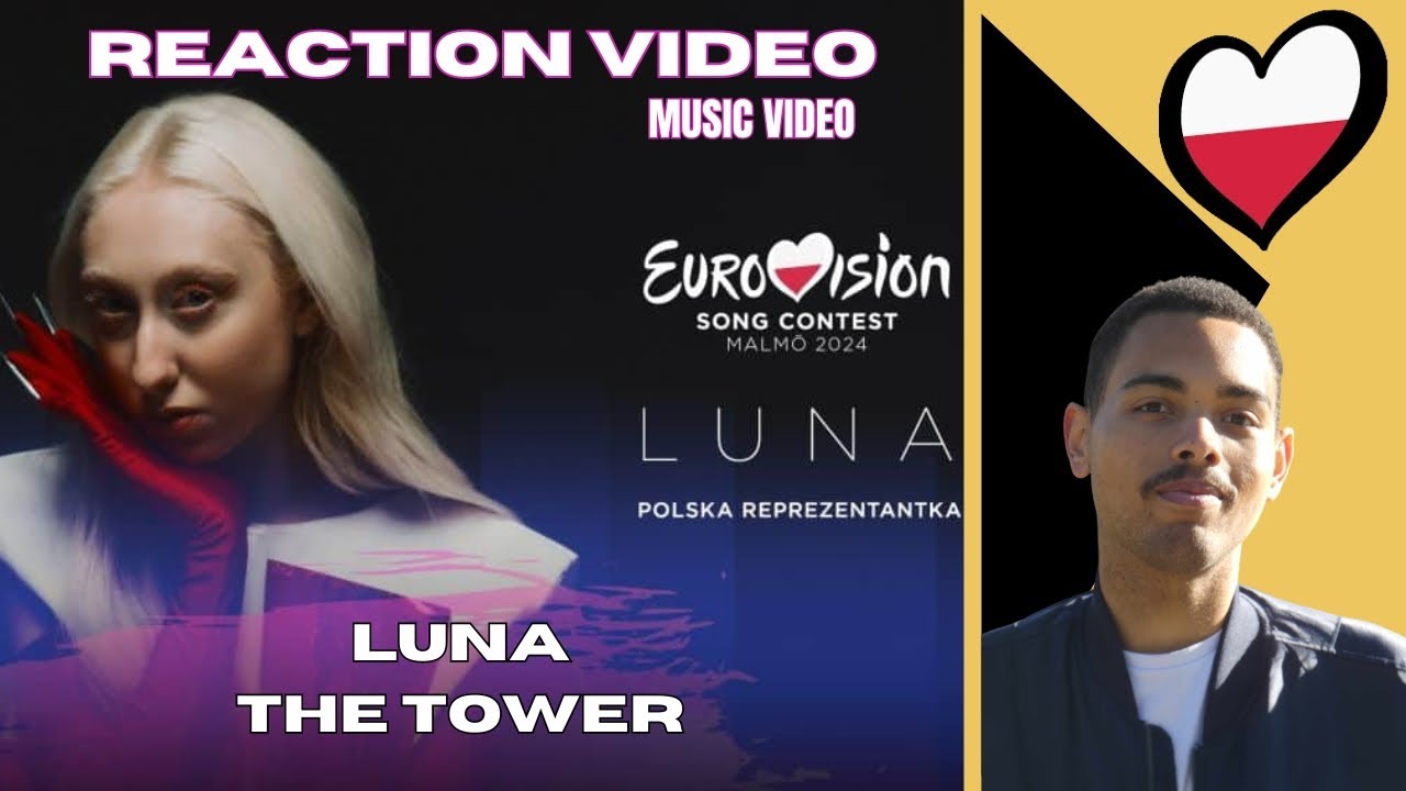Reaction / Luna - The Tower (Eurovision 2024) - Poland