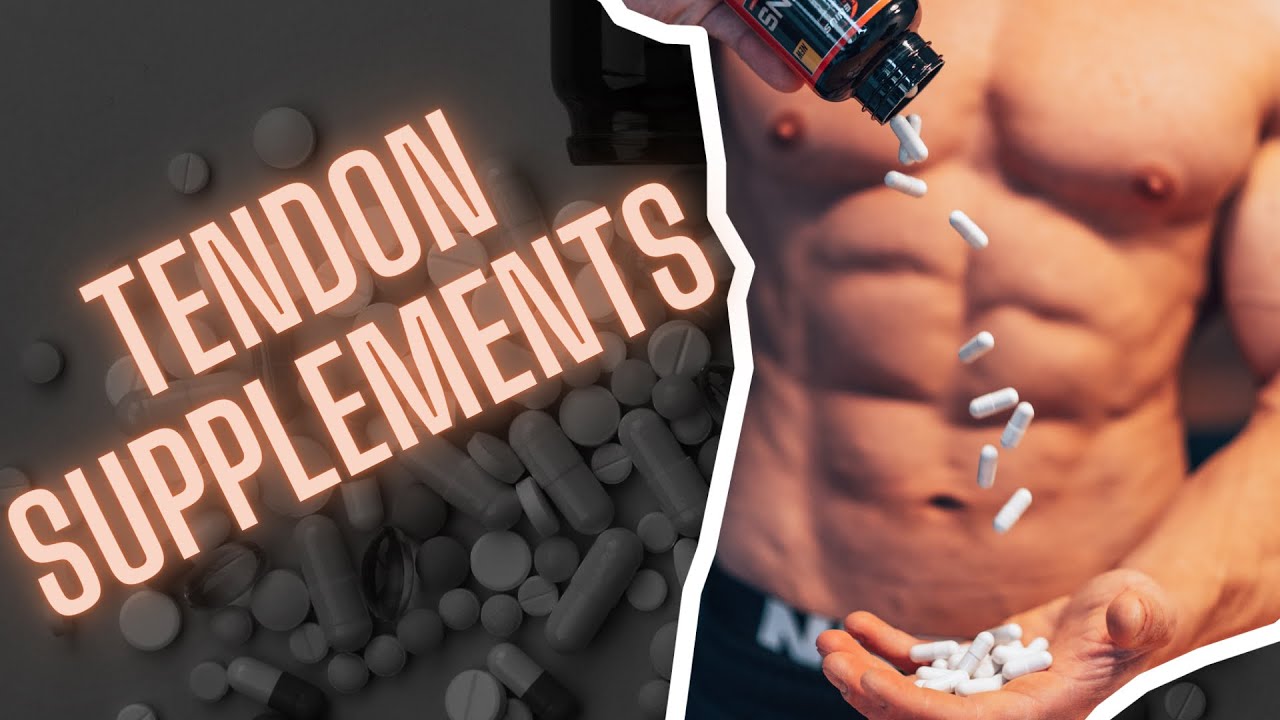 Top 12 Supplements For Fast Tendon Repair 2023