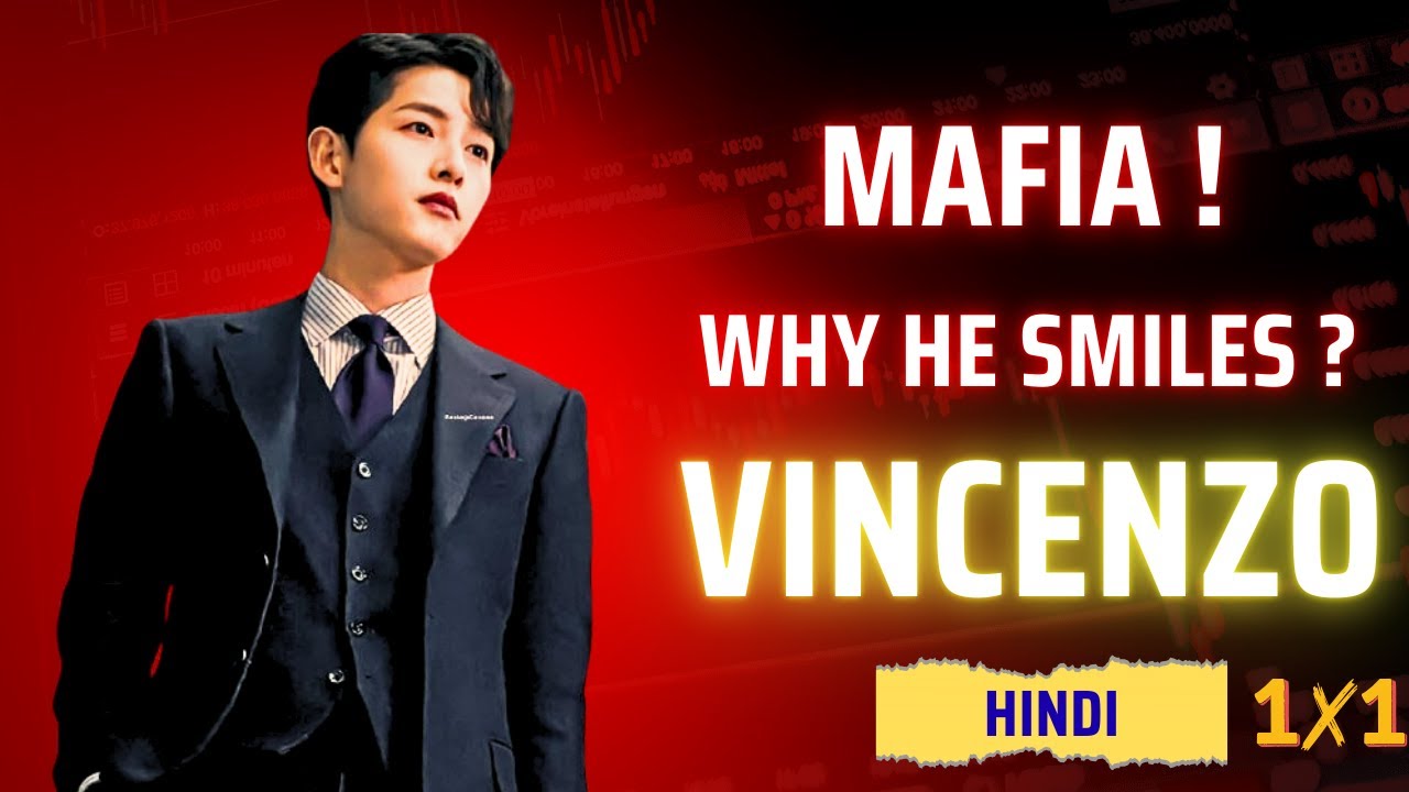 Korea Meets The Mafia || Vincenzo Episode 1 Hindi Explanation || Episode 1 In Hindi ||