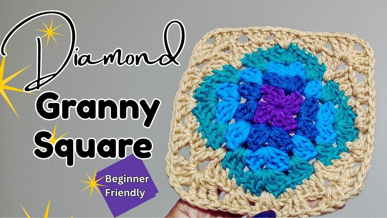 Easy Diamond Granny Square Tutorial (beginner friendly)