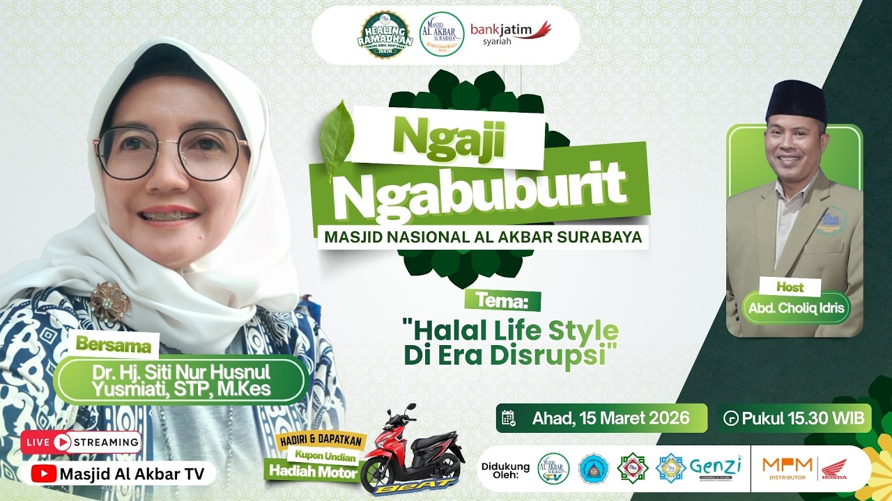 🔴LIVE NGAJI NGABUBURIT - 25 RAMADHAN 1447 H | MASJID AL AKBAR SURABAYA