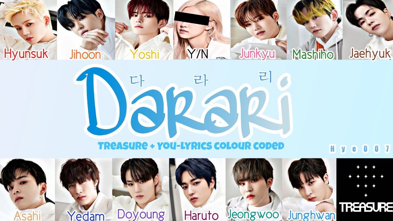 Karaoke TREASURE (트레저)- 'Darari' [You as a member] Lyrics colour coded Han/Rom
