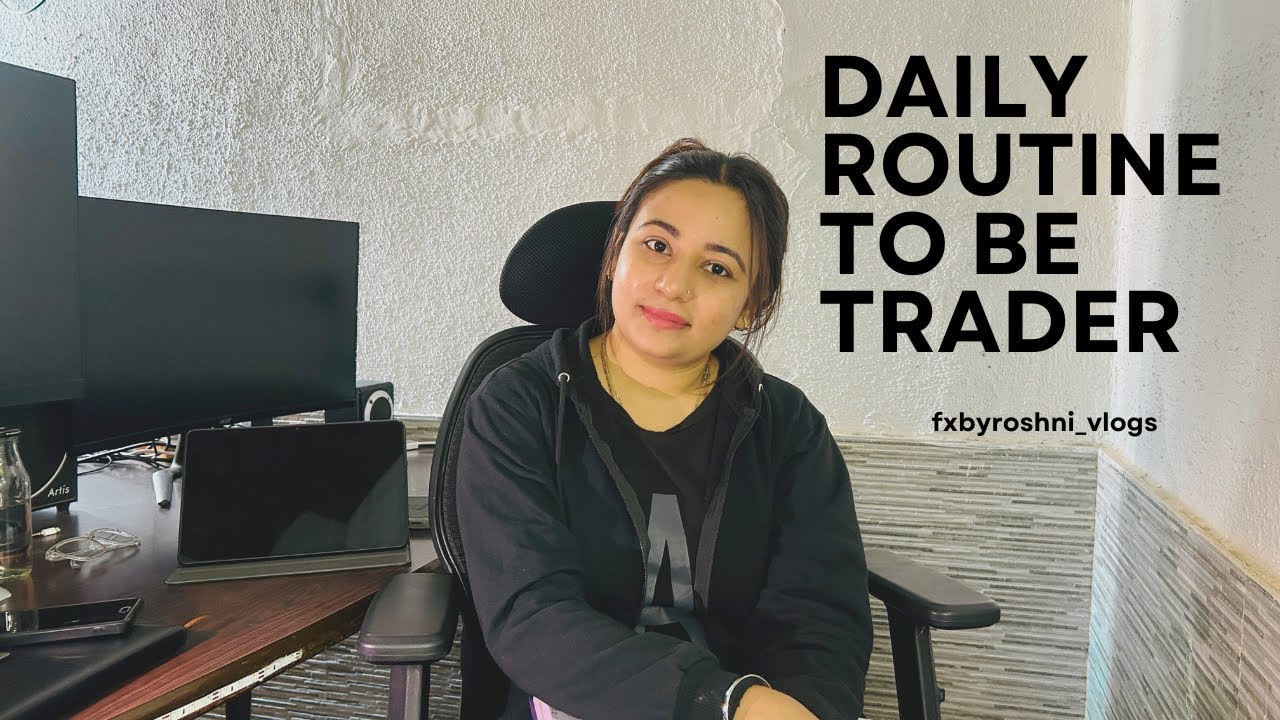 Daily Routine for Trading 