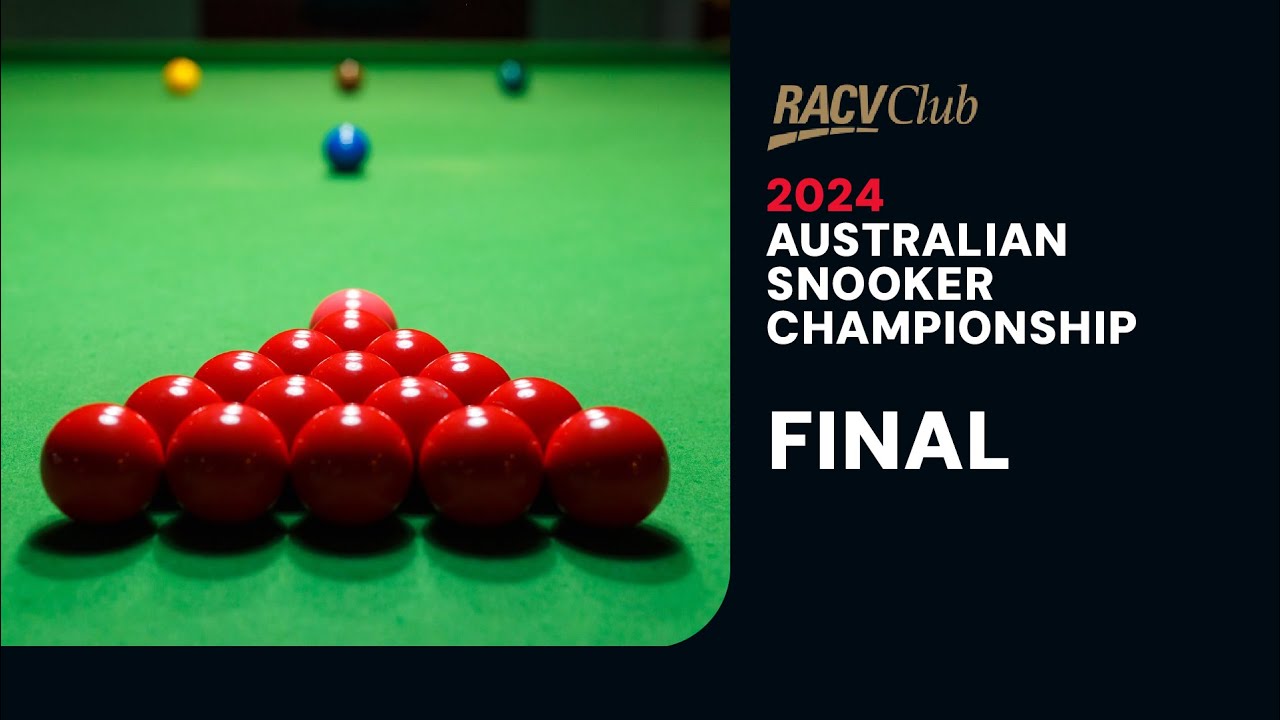 2024 RACV Club Australian Snooker Championship | Final | Best of 11