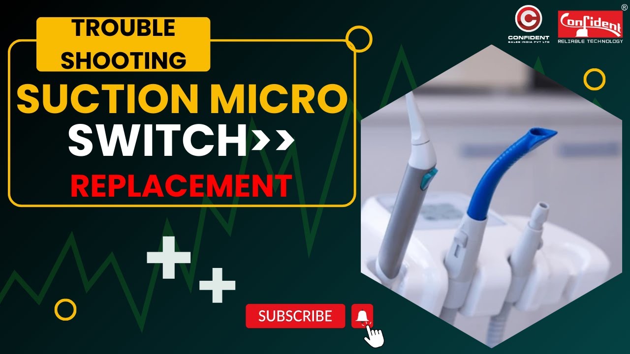 How to Troubleshoot and Replace a Suction Micro Switch in a Dental Chair
