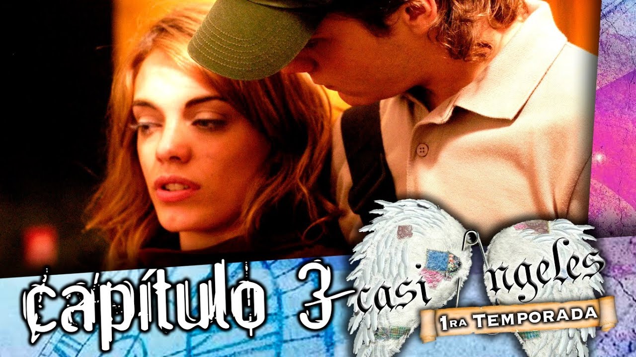 CASI ANGELES Temporada 1 Capitulo 3