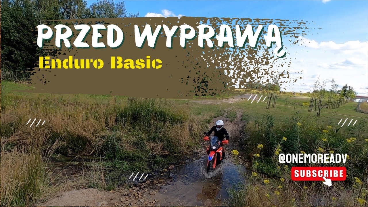 Motocyklem przez wodę, hamowanie na szutrze, podnoszenie motocykla - przed wyprawą w Himalaje