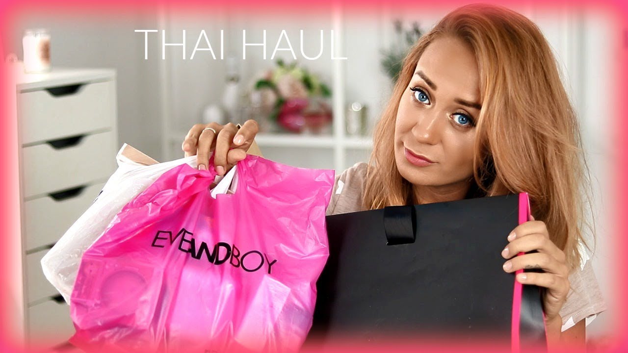 Thailand haul :)