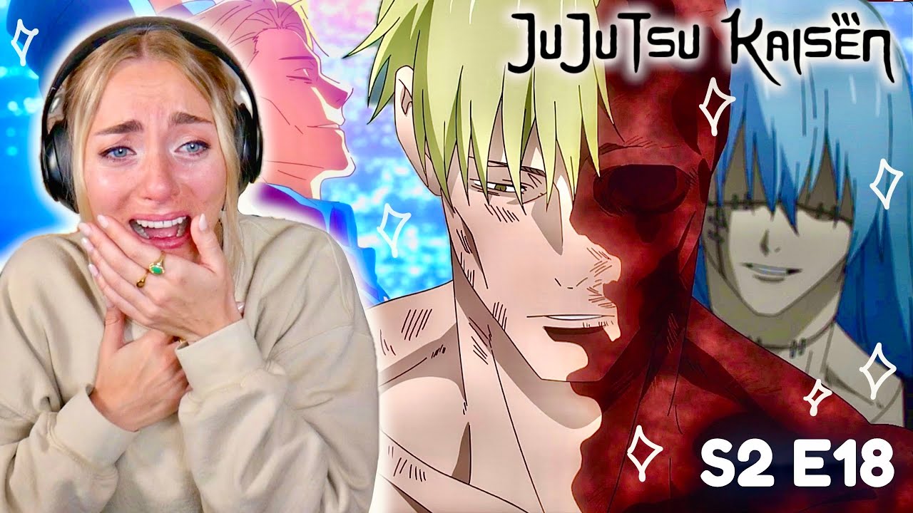 This Episode BROKE ME | Jujutsu Kaisen Season 2 Episode 18 Reaction