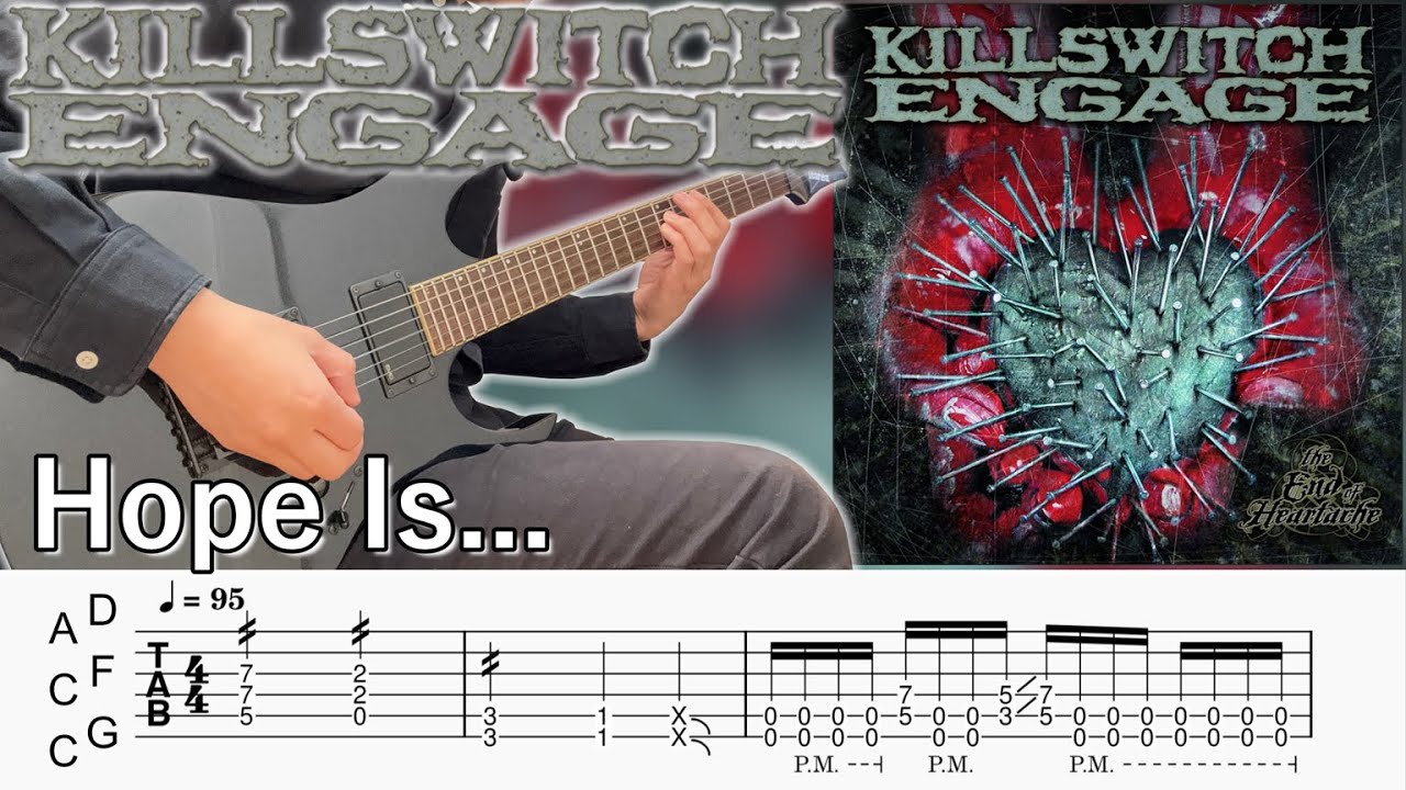 Hope Is... / Killswitch engage (screen TAB | Guitar lesson)