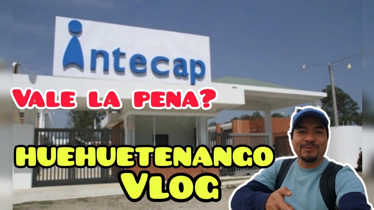 INTECAP Huehuetenango, Vlog 2023 Instituto Técnico de Capacitación y Productividad
