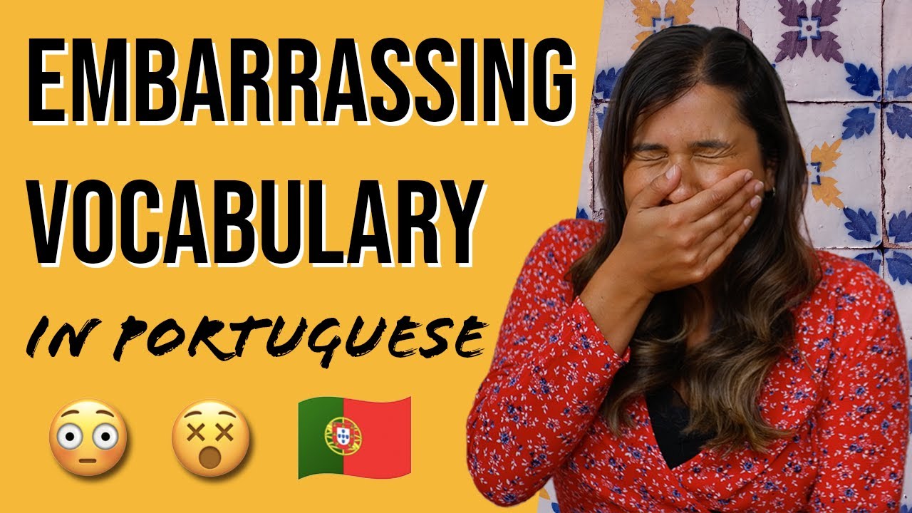 European Portuguese | EMBARRASSING Vocabulary for Everyday Life!