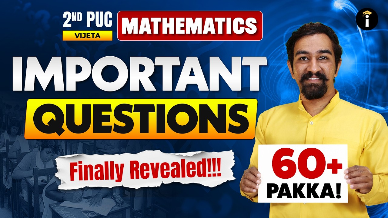 2nd PUC Mathematics: Topmost Important Questions for Exam Success – End Game#mathsrevision