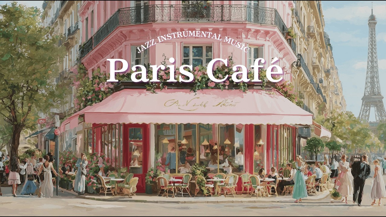 Pink Paris Terrace 🌸 French Instrumental Playlist | Soft Jazz for Dreamy Afternoons