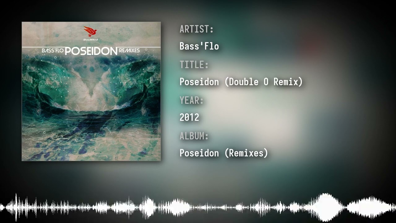 Bass'Flo - Poseidon (Double O Remix)