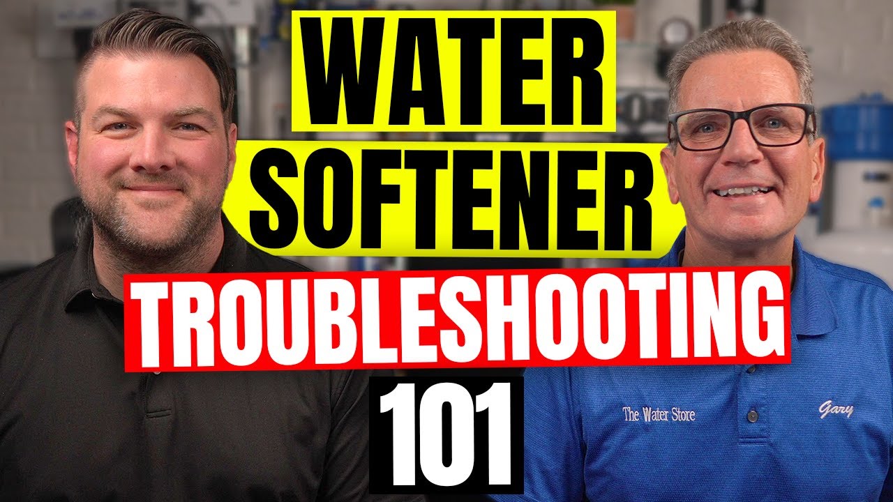11 WATER SOFTENER Troubleshooting FAQ&rsquo;s for BEGINNERS