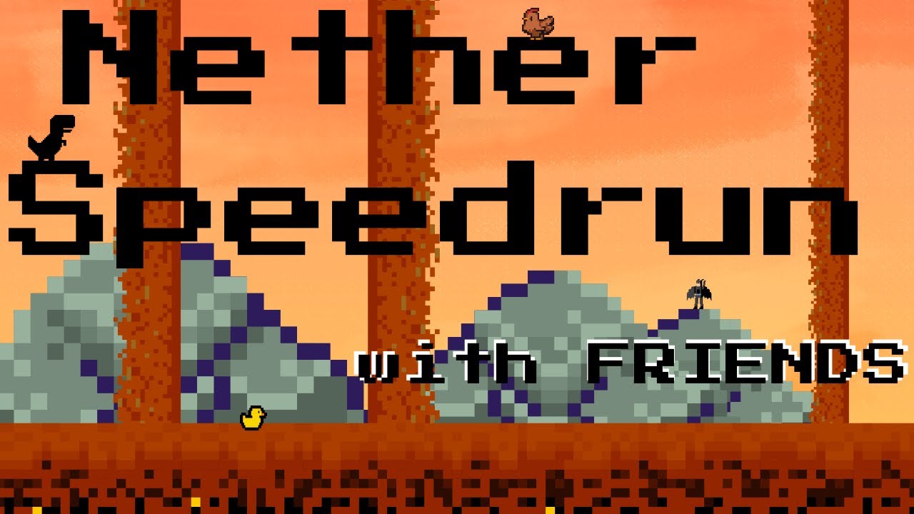 Minecraft Nether Speedrun w/ FRIENDS