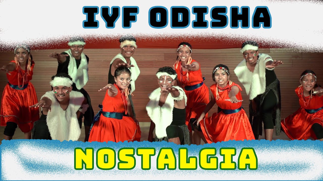 Nostalgia, IYF ODISHA, Africa Cultural Dance